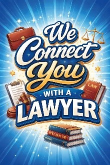 We Connect You with a Lawyer